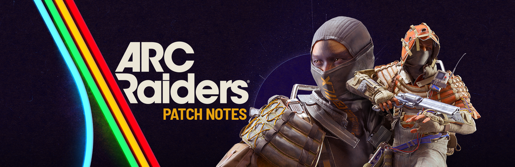 Patch Notes 1.24.0 | ARC Raiders